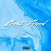 YB Stacks - Best Friend (feat. Tru Mello) - Single